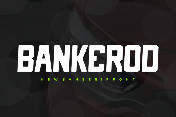 Bankerod Font Review: Bold Typography for Editorial Layouts